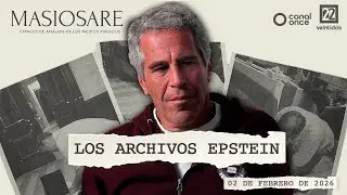 #EnVivoAhora | Masiosare: Los Archivos Epstein (02/02/2026)