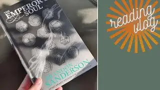 Reading Vlog || The Emperor's Soul || incl. SPOILERS || #cosmere