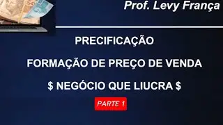 Precificação: Formação de Preço de Venda | Negócio que Lucra