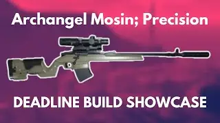 The Saving Grace; Mosin's Archangel | ROBLOX Deadline