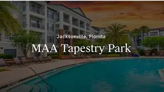 Tour MAA Tapestry Park Luxury Apartments
