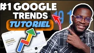 Comment Utiliser Google Trends pour trouver des produits, des mots cl&eacute;s, des id&eacute;es de Vid&eacute;o & plus