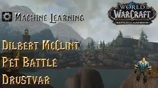 Dilbert McClint - Night Horrors - Machine Learning - WoW BFA