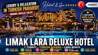 Limak Lara Deluxe Hotel & Resort ⭐⭐⭐⭐⭐ Antalya 2025