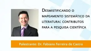Desmistificando o mapeamento sistemático da literatura