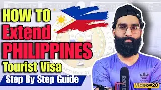 How to Extend Philippines Tourist Visa| Visa extension kese hasil karen