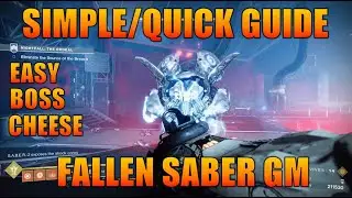 QUICK AND EASY GM WITH BOSS CHEESE - Fallen Saber Grandmaster Guide with Timestamps! - Destiny 2