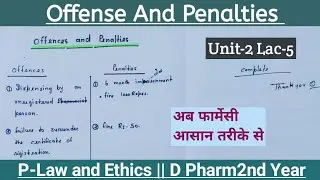 Offense And Penalties || Unit-1 Lac-5 || Pharmacy Law and Ethics || D Pharm2nd Year by Eazy Pharma