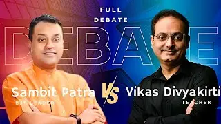 Full Debate: Sambit Patra VS Vikas Divyakirti | Dr. Vikas Divyakirti Study Motivation