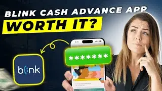 Blink Cash Advance App Review 2025 | Pros and Cons &ndash; Honest & Unbiased 💵📱