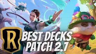 Top 5 Best Meta Decks - Patch 2.7 | Legends of Runeterra Ranked Guide