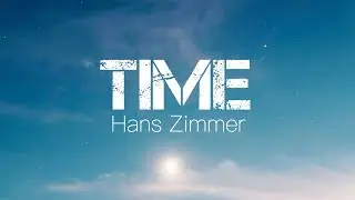 Hans Zimmer - Time (Original Remake)