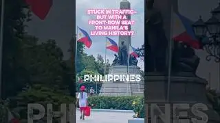 Stuck in Traffic in Manila: Turn Anger into Nostalgia