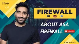 About Firewall | Need of Firewall | ASA Firewall | Firewall in Hindi