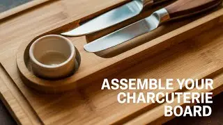 Assemble the Perfect Charcuterie Board | Easy Graze Setup
