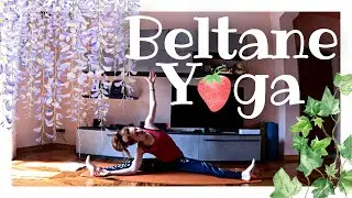 Gratitudine e Momento Presente: una pratica di Hatha Yoga per Beltane