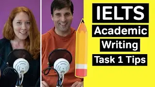How to Prepare for IELTS Academic Writing Task 1 | Podcast Video