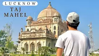 “Saadat Ali Khan Makbara — लखनऊ का  Taj Mahal” #lucknowteamvlogs #vlog 
