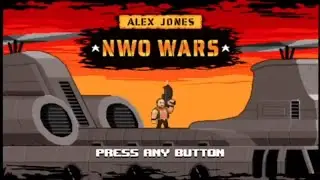 Alex Jones - NWO Wars -  Full Playthrough