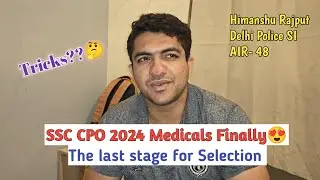 SSC CPO 2024 medical finally 🥰| Last stage for selection 💪| ssc cpo medical tips #ssccpo #yt
