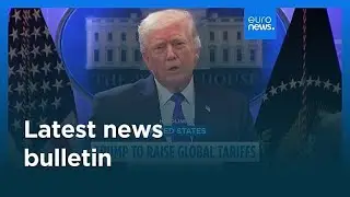 Latest news bulletin | February 22nd, 2026 &ndash; Morning