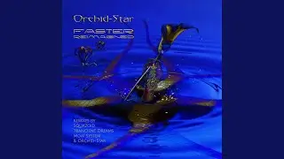 Orchid-Star - Surya (DnB Mix)