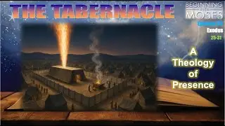 BWM Ep 33 | God Dwells with His People: Tabernacle, Golden Calf, Grace Pointing to Christ (Ex 24-32)