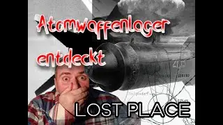 Lost Place: Sonderwaffenlager - nukleare Freifallbomben der Sowjetarmee