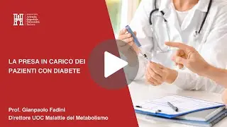 La presa in carico dei pazienti con diabete