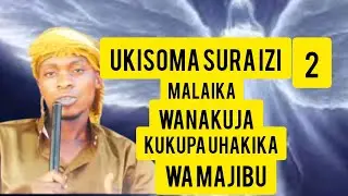UKIWA NA TATIZO LOLOTE SOMA SURA IZI MALAIKA WATAKUJA KWA IDHN YA ALLAH KUKU HAKIKISHIA MAJIBU YADUA