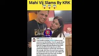 Mahi Vij Slams By KRK 😱 #mahivij #krk