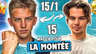 MATCH POUR MONTER 15 !! ON DONNE TOUT !!! (15 VS 15/1)