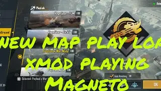 New map play load xmod
