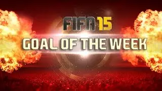 GOAL OF THE WEEK! #6