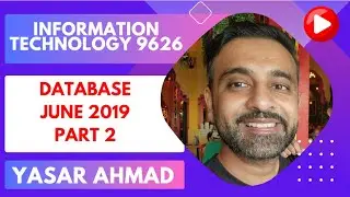 Information Technology 9626 Databases June 2019 Part 2