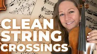 How to Stop Hitting Other Strings on the Violin (Clean String Crossings)