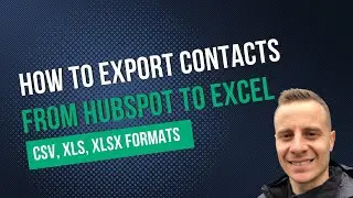 How to export contacts from HubSpot to Excel