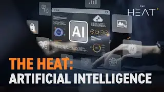 The Heat: Artificial Intelligence