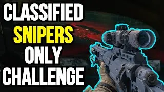 Classified, But I Can Only Use Snipers- Black Ops 4 Zombies