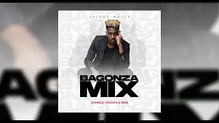 BAGONZA MIX -DJ MAGICTOUCH UG