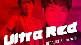 REDALiCE & Hommarju - Ultra Red【WACCA Edition】