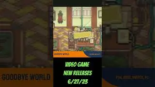 Parent's Guide to Goodbye World 6/27/23