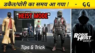 MPL Rogue Heist Game Heist Mode Tips and Tricks | PaswanJi Gamer