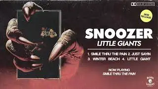Snoozer - Smile Thru The Pain