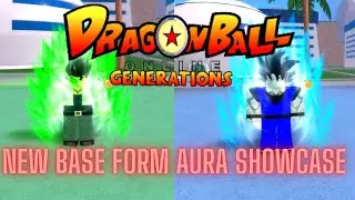 New Base Form Aura Showcase | Dragon Ball Online Generations