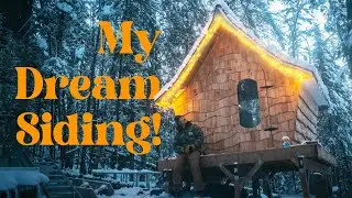Cedar Shake Siding for my Magical Sauna in the Woods!