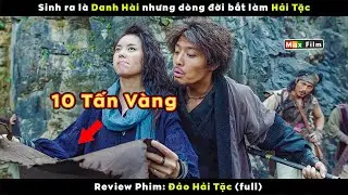 khi Vua Hề bị bắt đi l&agrave;m Vua Hải Tặc - review phim Đảo Hải Tặc