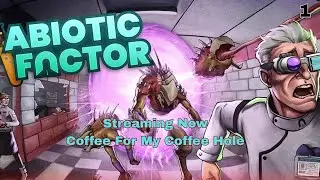 Abiotic Factor - Going to work sick