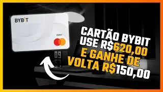 CART&Atilde;O BYBIT TE D&Aacute; R$150,00 EM CASHBACK