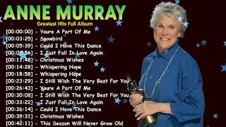 Full Album Anne Murray &ndash; Greatest Romantic Love Songs Oldies But Goodies Collection